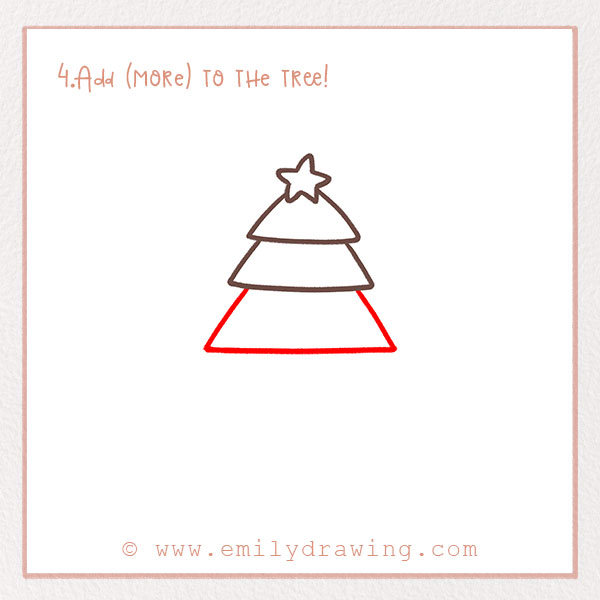 How to Draw a Christmas Tree - Step 4 – Add (more) to the tree! 
